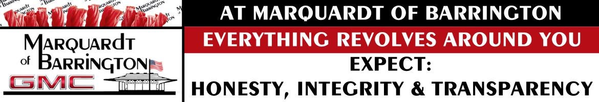 At Marquardt, Everything Revolves Around You. Expect Honesty Integrity and Transparency